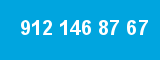 912 146 87 67